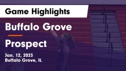 Buffalo Grove  vs Prospect  Game Highlights - Jan. 12, 2023