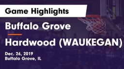 Buffalo Grove  vs Hardwood (WAUKEGAN) Game Highlights - Dec. 26, 2019