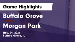 Buffalo Grove  vs Morgan Park  Game Highlights - Nov. 24, 2021
