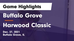 Buffalo Grove  vs Harwood Classic Game Highlights - Dec. 27, 2021