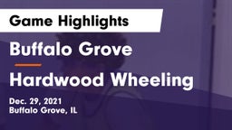 Buffalo Grove  vs Hardwood Wheeling Game Highlights - Dec. 29, 2021
