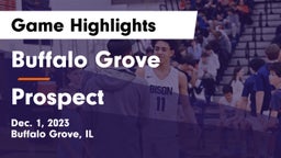 Buffalo Grove  vs Prospect  Game Highlights - Dec. 1, 2023