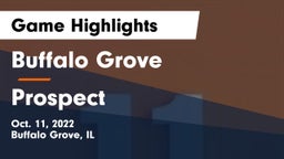 Buffalo Grove  vs Prospect  Game Highlights - Oct. 11, 2022