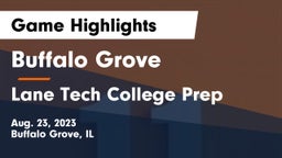 Buffalo Grove  vs Lane Tech College Prep Game Highlights - Aug. 23, 2023