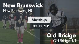 Matchup: New Brunswick High vs. Old Bridge  2016
