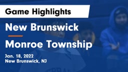 New Brunswick  vs Monroe Township  Game Highlights - Jan. 18, 2022
