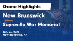 New Brunswick  vs Sayreville War Memorial  Game Highlights - Jan. 26, 2023
