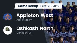 Recap: Appleton West  vs. Oshkosh North  2019