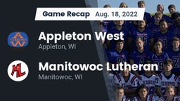 Recap: Appleton West  vs. Manitowoc Lutheran  2022