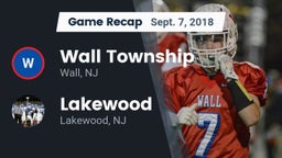 Recap: Wall Township  vs. Lakewood  2018