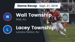Recap: Wall Township  vs. Lacey Township  2018
