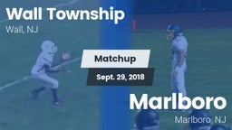 Matchup: Wall Township High vs. Marlboro  2018