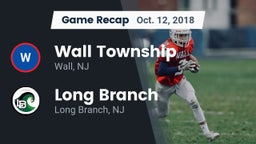 Recap: Wall Township  vs. Long Branch  2018