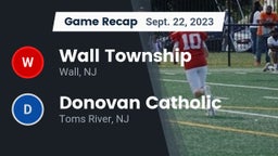 Recap: Wall Township  vs. Donovan Catholic  2023