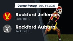 Recap: Rockford Jefferson  vs. Rockford Auburn  2023