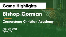 Bishop Gorman  vs Cornerstone Christian Academy  Game Highlights - Jan. 28, 2023