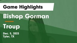 Bishop Gorman  vs Troup  Game Highlights - Dec. 5, 2023