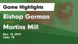Bishop Gorman  vs Martins Mill  Game Highlights - Dec. 10, 2019