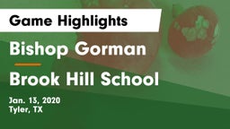 Bishop Gorman  vs Brook Hill School Game Highlights - Jan. 13, 2020