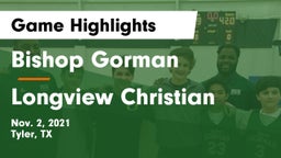 Bishop Gorman  vs Longview Christian  Game Highlights - Nov. 2, 2021