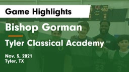 Bishop Gorman  vs Tyler Classical Academy Game Highlights - Nov. 5, 2021