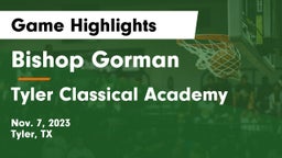 Bishop Gorman  vs Tyler Classical Academy Game Highlights - Nov. 7, 2023