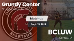 Matchup: Grundy Center High vs. BCLUW  2019