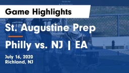 St. Augustine Prep  vs Philly vs. NJ  EA Game Highlights - July 16, 2020