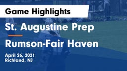 St. Augustine Prep  vs Rumson-Fair Haven  Game Highlights - April 26, 2021
