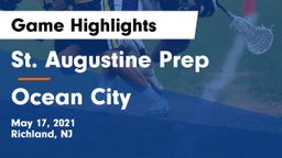 St. Augustine Prep  vs Ocean City  Game Highlights - May 17, 2021