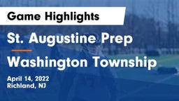 St. Augustine Prep  vs Washington Township  Game Highlights - April 14, 2022