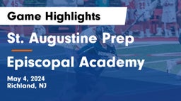 St. Augustine Prep  vs Episcopal Academy Game Highlights - May 4, 2024