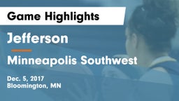 Jefferson  vs Minneapolis Southwest  Game Highlights - Dec. 5, 2017