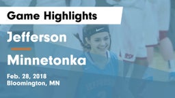 Jefferson  vs Minnetonka  Game Highlights - Feb. 28, 2018