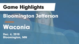 Bloomington Jefferson  vs Waconia  Game Highlights - Dec. 6, 2018