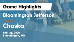 Bloomington Jefferson  vs Chaska  Game Highlights - Feb. 26, 2020