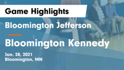 Bloomington Jefferson  vs Bloomington Kennedy  Game Highlights - Jan. 28, 2021