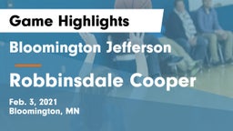 Bloomington Jefferson  vs Robbinsdale Cooper  Game Highlights - Feb. 3, 2021