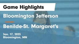 Bloomington Jefferson  vs Benilde-St. Margaret's  Game Highlights - Jan. 17, 2023