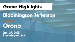 Bloomington Jefferson  vs Orono  Game Highlights - Jan. 27, 2023