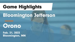 Bloomington Jefferson  vs Orono  Game Highlights - Feb. 21, 2023