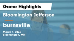 Bloomington Jefferson  vs burnsville Game Highlights - March 1, 2023