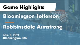 Bloomington Jefferson  vs Robbinsdale Armstrong  Game Highlights - Jan. 5, 2024