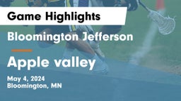 Bloomington Jefferson  vs Apple valley Game Highlights - May 4, 2024