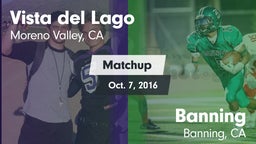 Matchup: Vista del Lago High vs. Banning  2016