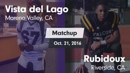Matchup: Vista del Lago High vs. Rubidoux  2016