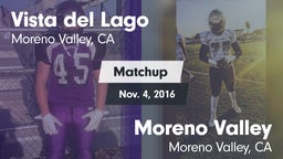 Matchup: Vista del Lago High vs. Moreno Valley  2016
