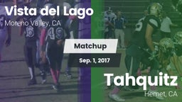 Matchup: Vista del Lago High vs. Tahquitz  2017