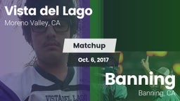 Matchup: Vista del Lago High vs. Banning  2017