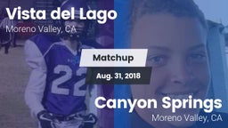 Matchup: Vista del Lago High vs. Canyon Springs  2018